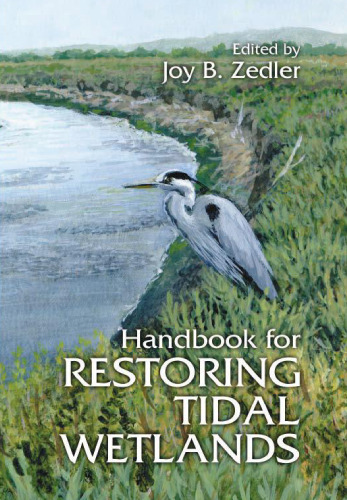 Handbook for restoring tidal wetlands