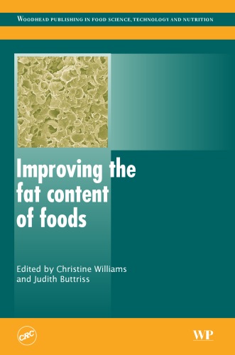 Improving the fat content of foods