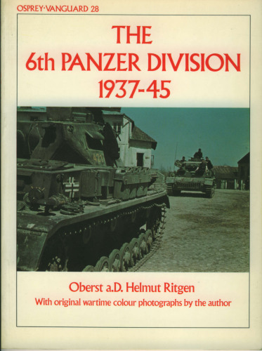 The 6th Panzer Division 1937–45