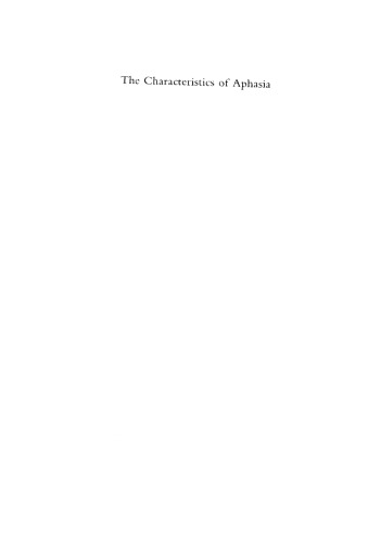 The Characteristics of aphasia