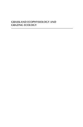 Grassland Ecophysiology and Grazing Ecology