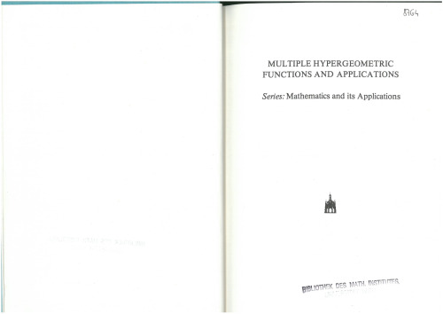 Multiple hypergeometric functions and applications