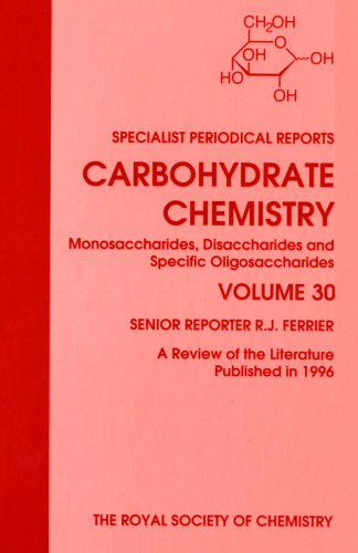 Carbohydrate Chemistry Volume 30