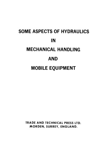 Some Aspects of Hydraulics in Mechanical Handling and Mobile Equipment