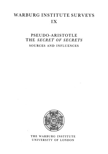 Pseudo-Aristotle "The Secret of Secrets" : sources and influences