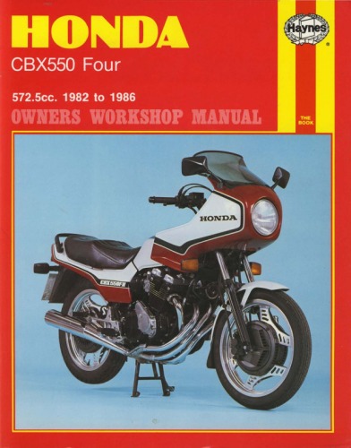 Honda Cbx550 Owners Workshop Manual, 1982-1984 (Haynes Manuals)