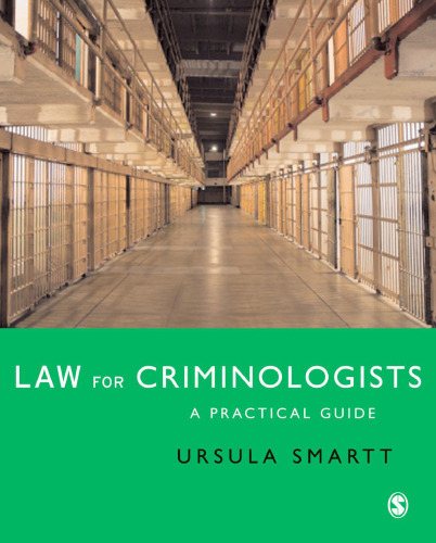 Law for Criminologists : A Practical Guide