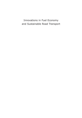 Innovations in Fuel Economy and Sustainable Road Transport