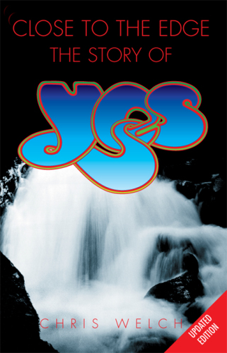 Close to the Edge: The Story of YES