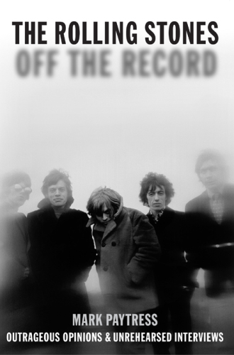 The Rolling Stones: Off the Record