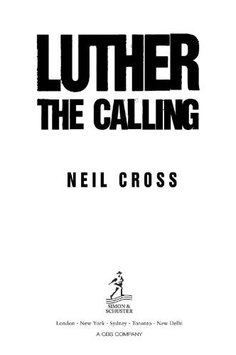 The Calling: A John Luther Novel