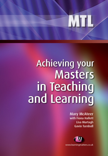 Achieving Your Masters in Teaching and Learning
