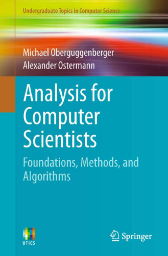 Analysis for Computer Scientists. Foundations, Methods, and Algorithms