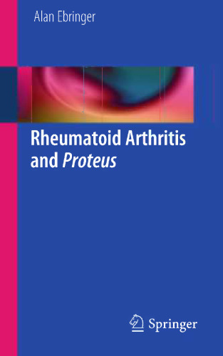 Rheumatoid Arthritis and Proteus