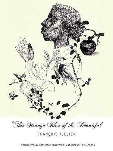 This Strange Idea of the Beautiful