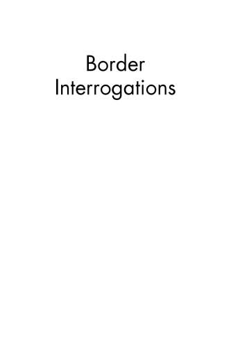 Border Interrogations: Questioning Spanish Frontiers