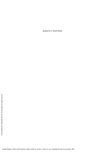 Identity Matters : Ethnic and Sectarian Conflict
