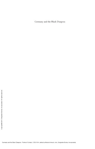 Germany and the Black Diaspora : Points of Contact, 1250-1914