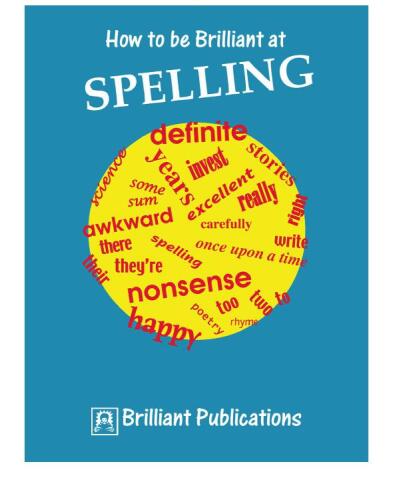 How to be Brilliant at Spelling