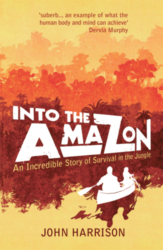 Into The Amazon
