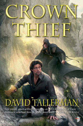 Crown thief. (Tales of Easie Damasco, #2.)