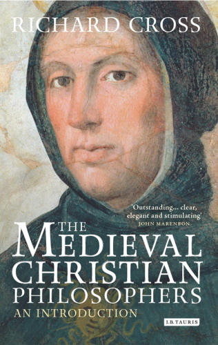 The Medieval Christian Philosophers: An Introduction
