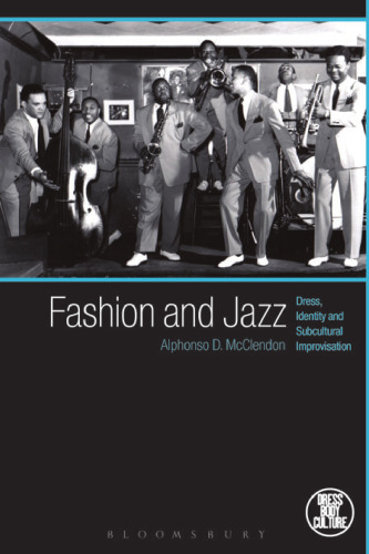Fashion and Jazz: Dress, identity and subcultural improvisation