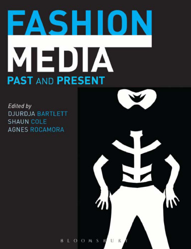 Fashion Media: Past and Present