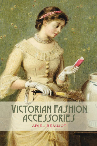Victorian fashion accessories