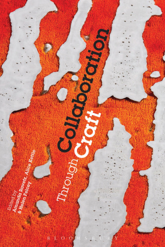 Collaboration through Craft
