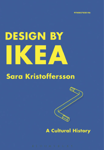 Design By Ikea: A Cultural History
