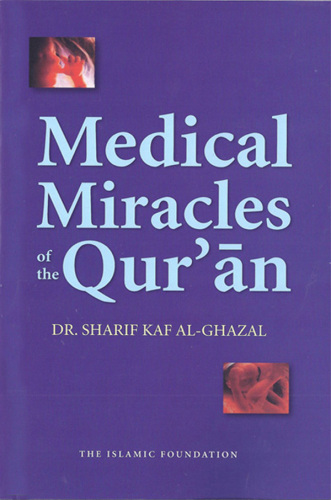 Medical Miracles of the Qur'an