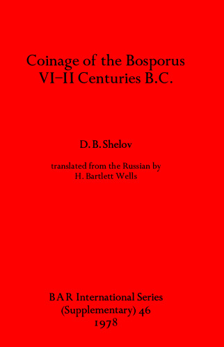 Coinage of the Bosporus, VI-II Centuries B.C.