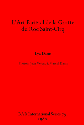 L'Art Pariétal de la Grotte du Roc Saint-Cirq