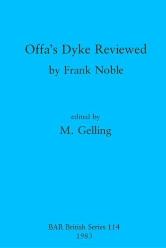 Offa's Dyke Reviewed