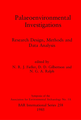 Palaeoenvironmental Investigations: Research Design, Methods and Data Analysis