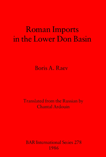 Roman Imports in the Lower Don Basin