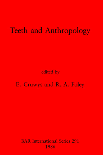 Teeth and Anthropology