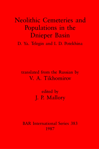 Neolithic Cemeteries and Populations in the Dnieper Basin