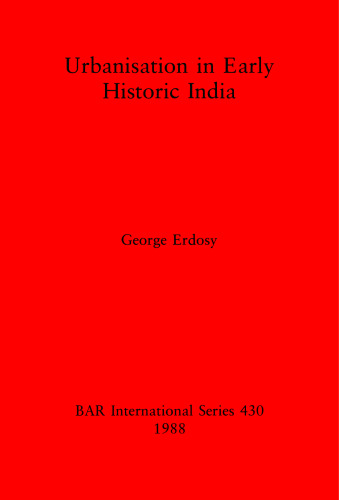 Urbanisation in Early Historic India