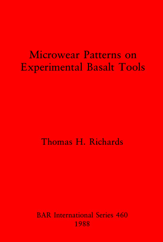 Microwear Patterns on Experimental Basalt Tools