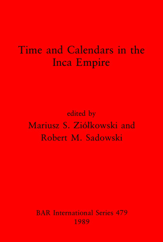 Time and Calendars in the Inca Empire