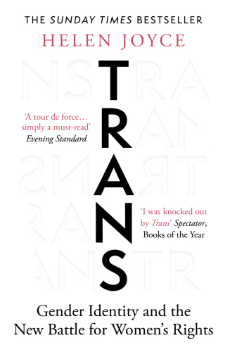 Trans: When Ideology Meets Reality