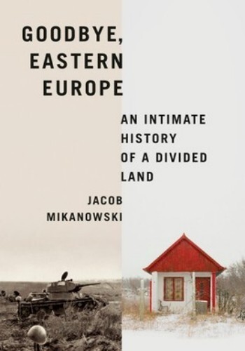 Goodbye Eastern Europe