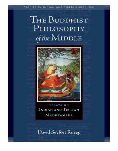 The Buddhist Philosophy of the Middle
