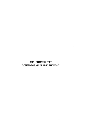 The unthought in contemporary Islamic thought