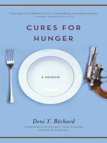 Cures for hunger a memoir