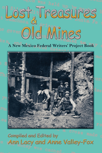 Lost Treasures Old Mines