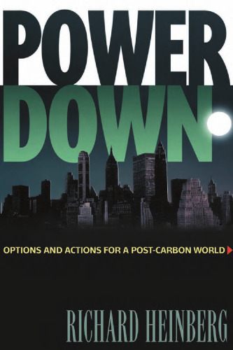 Powerdown - Options and Actions for a Post-Carbon World