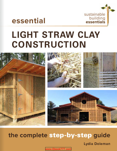 Essential Light Straw Clay Construction